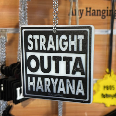 Straight Outta Haryana Car Hanging